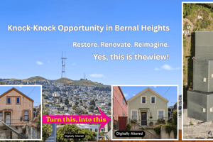 Knock-Knock Opportunity in Bernal Heights – Cash Buyers Welcome